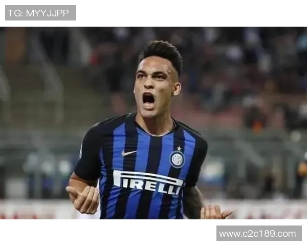 劳塔罗：从天才少年到足坛巨星的华丽蜕变之路